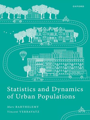 cover image of Statistics and Dynamics of Urban Populations